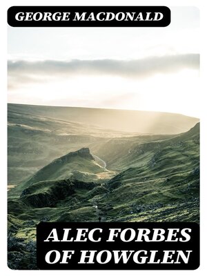 cover image of Alec Forbes of Howglen